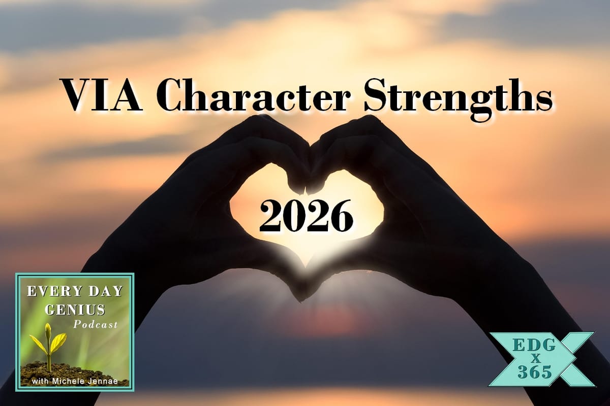 A Year of VIA Character Strengths